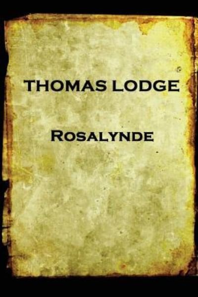Cover for Thomas Lodge · Thomas Lodge - Rosalynde (Pocketbok) (2017)