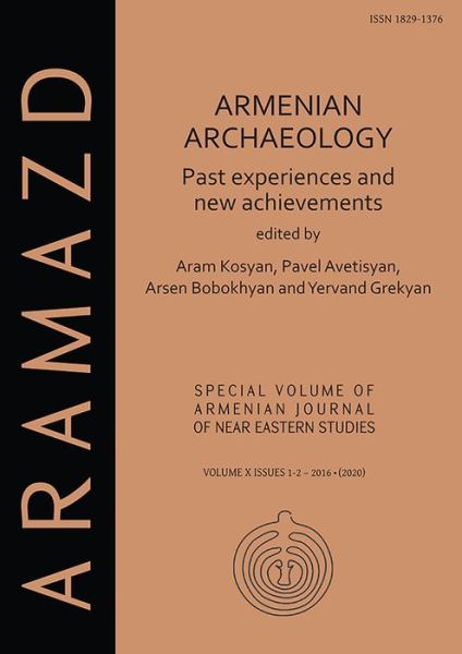Cover for Armenian Archaeology: Past Experiences and New Achievements - ARAMAZD: Armenian Journal of Near Eastern Studies (AJNES) (Paperback Book) (2020)