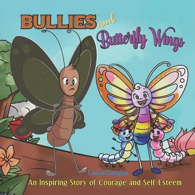 Cover for Lance Douglas · Bullies and Butterfly Wings (Paperback Book) (2019)