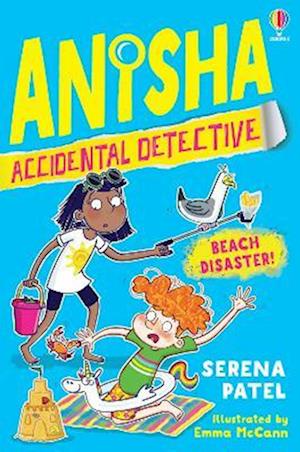 Cover for Serena Patel · Anisha, Accidental Detective: Beach Disaster - Anisha, Accidental Detective (Pocketbok) (2023)