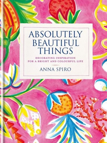 Cover for Spiro · Absolutely Beautiful Things (Book) (2015)