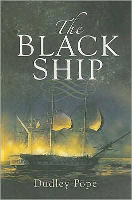 Black Ship - Dudley Pope - Books - Pen & Sword Books Ltd - 9781844158935 - May 20, 2009