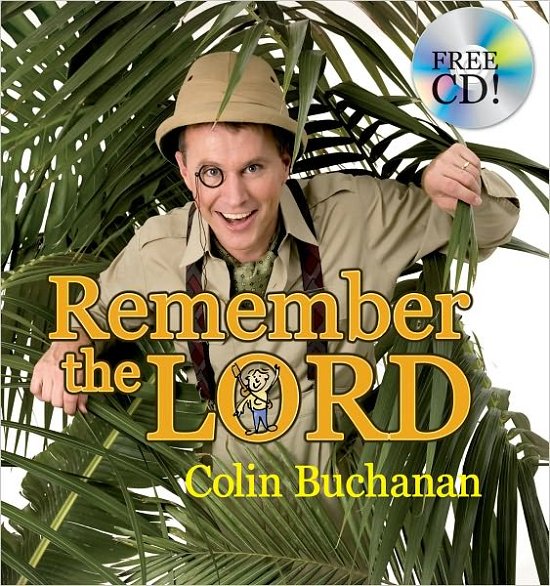 Cover for Colin Buchanan · Remember the Lord (Hardcover Book) [Revised edition] (2007)