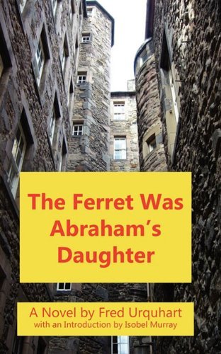 Cover for Fred Urquhart · The Ferret Was Abraham's Daughter (Fred Urquhart Collection) (Taschenbuch) (2011)