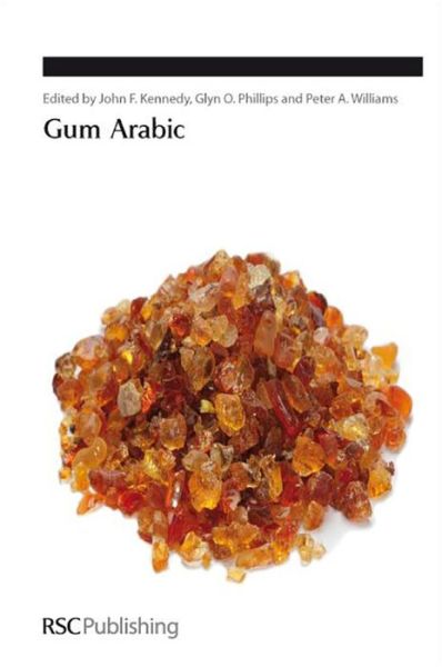 Gum Arabic - Special Publications - John F Kennedy - Books - Royal Society of Chemistry - 9781849731935 - November 7, 2011