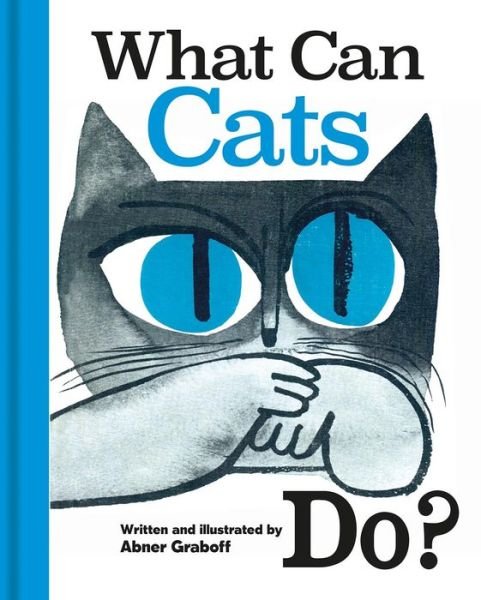 Cover for Abner Graboff · What Can Cats Do? (Gebundenes Buch) (2018)