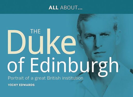 Cover for Chris Lee · All About Prince Philip, HRH Duke of Edinburgh: Portrait of a Great British Institution - All About Series (Pocketbok) (2015)