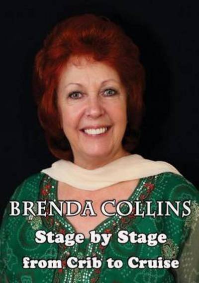 Cover for Brenda Collins · Stage by Stage: From Crib to Cruise (Taschenbuch) (2015)