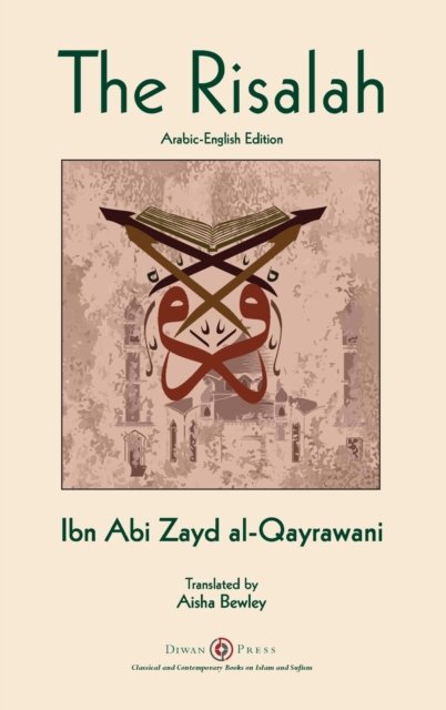 Cover for Ibn Abi Zayd Al-Qayrawani · Risalah: Ibn Abi Zayd al-Qayrawani - Arabic-English edition (Gebundenes Buch) (2019)