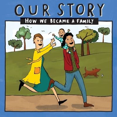 Cover for Donor Conception Network · Our Story: How we became a family - LCSDEgg1 (Pocketbok) (2018)