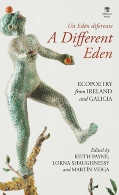 Cover for Keith Payne · A Different Eden / Un Eden diferente (Hardcover bog) (2021)