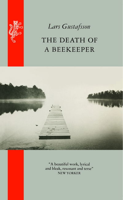 Cover for Lars Gustafsson · The Death Of A Beekeeper (Taschenbuch) (2016)