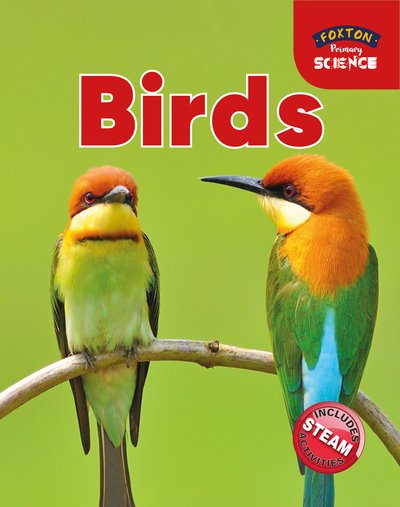 Cover for Nichola Tyrrell · Foxton Primary Science: Birds (Key Stage 1 Science) (Paperback Book) (2019)