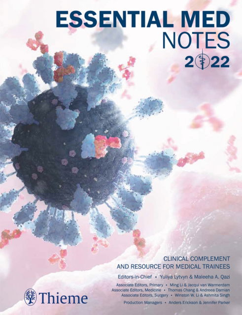 Essential Med Notes 2022: Clinical complement and resource for medical trainees - Yuliya Lytvyn - Books - Toronto Review Notes - 9781927363935 - May 4, 2022