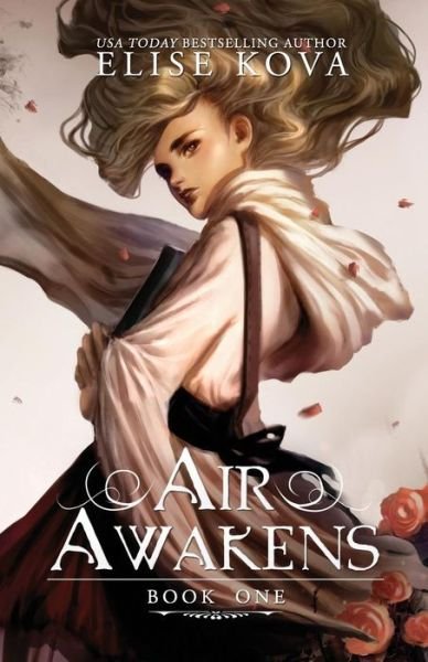 Cover for Elise Kova · Air Awakens - Air Awakens (Paperback Bog) (2015)