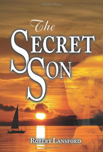 Cover for Robert Lansford · The Secret Son (Paperback Book) (2008)