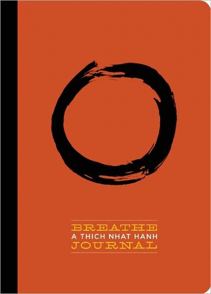 Cover for Thich Nhat Hanh · Breathe: A Thich Nhat Hanh Journal (Taschenbuch) (2011)