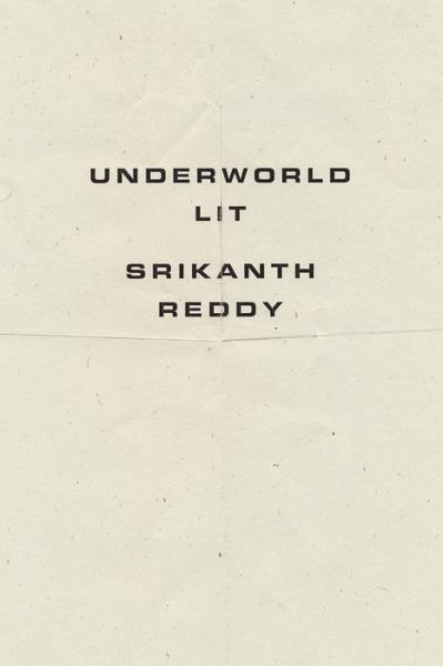 Cover for Srikanth Reddy · Underworld Lit (Paperback Book) (2020)