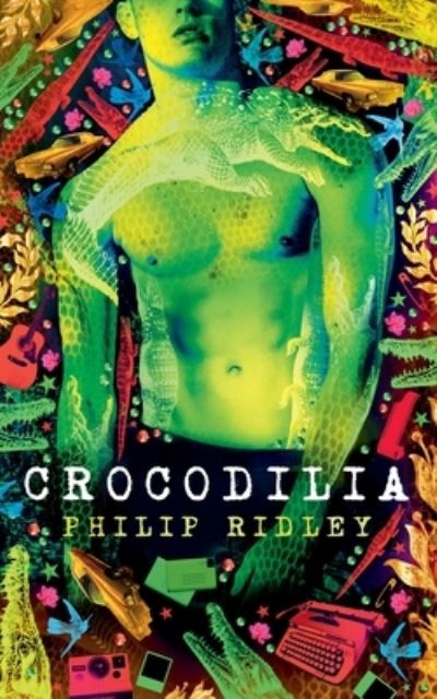 Cover for Philip Ridley · Crocodilia (Paperback Book) (2021)