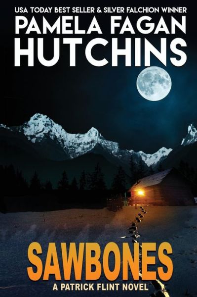 Cover for Pamela Fagan Hutchins · Sawbones: A Patrick Flint Novel - Patrick Flint (Paperback Bog) (2020)