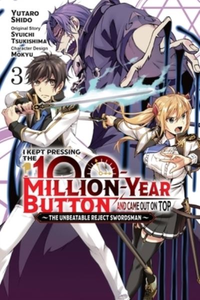 I Kept Pressing the 100-Million-Year Button and Came Out on Top, Vol. 3 (manga) - KEPT PRESSING 100 MILLION YEAR BUTTON ON TOP GN - Syuichi Tsukishima - Böcker - Little, Brown & Company - 9781975362935 - 18 juli 2023