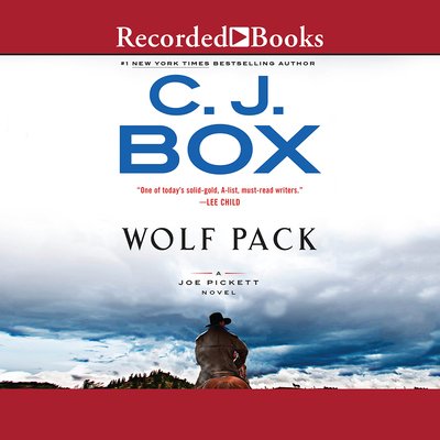 Cover for C.J. Box · Wolf Pack (CD) (2019)