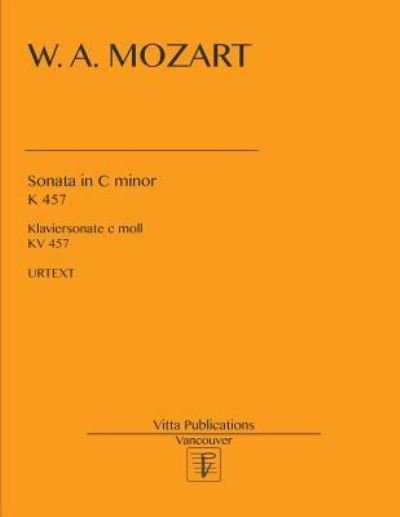 Cover for Wolfgang Amadeus Mozart · Sonata in c minor K 457 (Paperback Book) (2017)