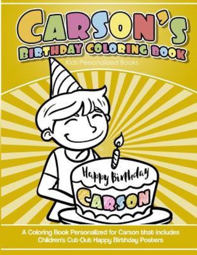 Cover for Carson Books · Carson's Birthday Coloring Book Kids Personalized Books (Paperback Book) (2018)