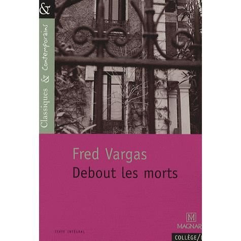 Cover for Fred Vargas · Debout les morts (Paperback Bog) (2007)