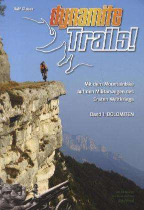 Cover for Glaser · Dynamite Trails,Dolomiten (Book)