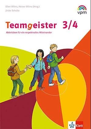 Cover for Verlag f.pädag.Medien · Teamgeister 3/4. Aktivitäten für ein respektvolles Miteinander (Pamflet) (2022)