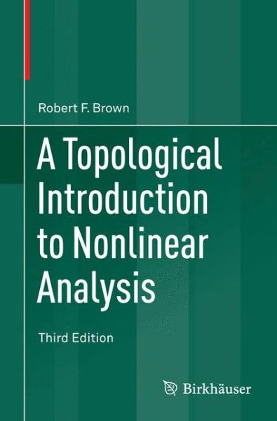 Cover for Robert F. Brown · A Topological Introduction to Nonlinear Analysis (Paperback Book) [3rd ed. 2014 edition] (2014)