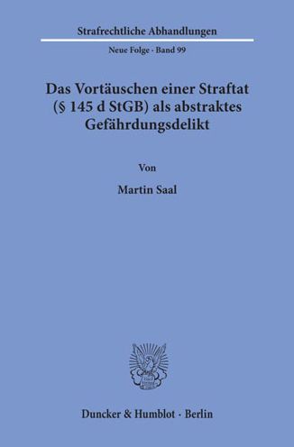 Cover for Saal · Das Vortäuschen einer Straftat (§ (Book) (1997)