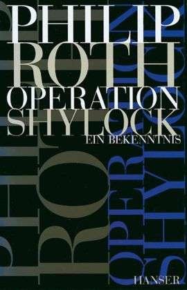 Cover for Philip Roth · Operation Shylock (Innbunden bok) (1994)