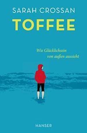 Cover for Sarah Crossan · Toffee (Bog) (2023)