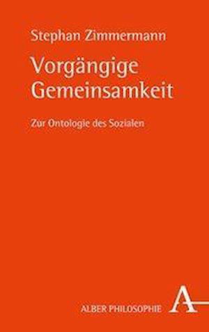 Cover for Zimmermann · Vorgängige Gemeinsamkeit (Bok) (2021)