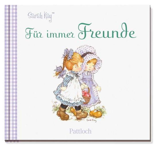 Cover for Kay · Für immer Freunde mit Sarah Kay (Bok)