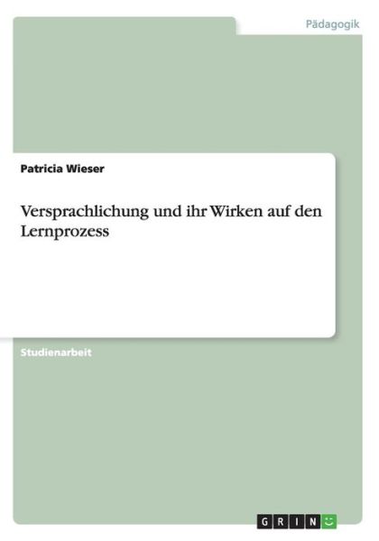 Cover for Laura Smith · Versprachlichung Und Ihr Wirken Auf den Lernprozess (Paperback Book) [German edition] (2014)