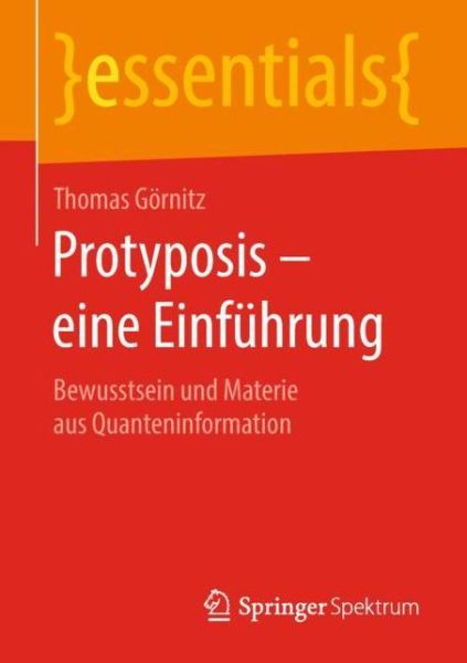 Cover for Görnitz · Protyposis - eine Einführung (Book) [1. Aufl. 2019 edition] (2018)