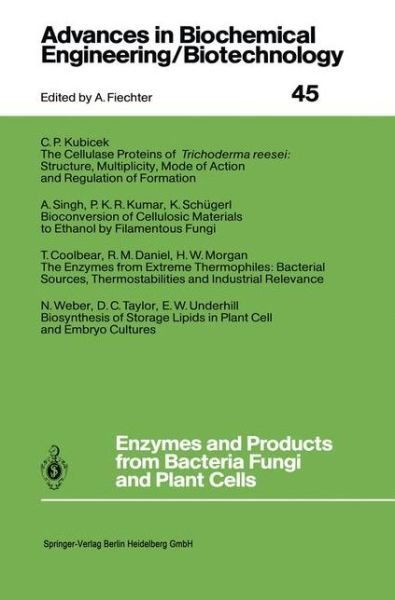 Cover for T Coolbear · Enzymes and Products from Bacteria Fungi and Plant Cells - Advances in Biochemical Engineering / Biotechnology (Paperback Book) [Softcover reprint of the original 1st ed. 1992 edition] (2013)