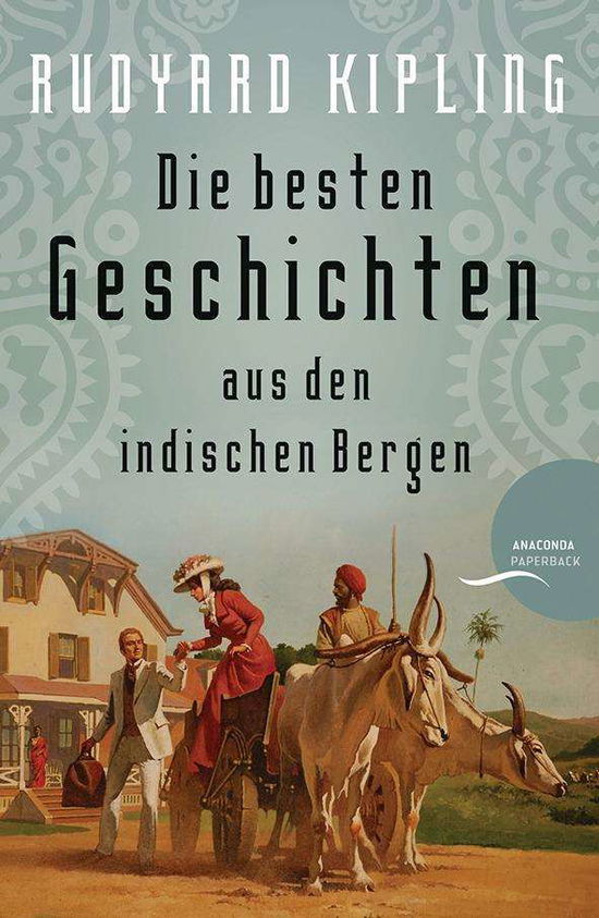 Die besten Geschichten - Kipling - Books -  - 9783730602935 - 