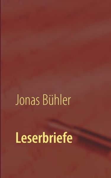 Cover for Bühler · Leserbriefe (Bog) (2018)