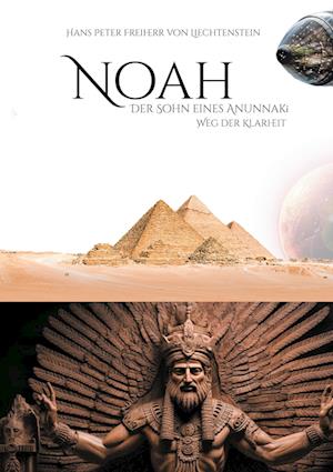 Cover for Hans Peter Freiherr von Liechtenstein · Noah - Weg der Klarheit (Book) (2024)