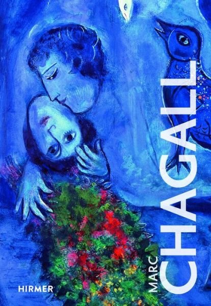 Marc Chagall - Ilka Voermann - Bücher - Hirmer Verlag - 9783777443935 - 15. Dezember 2024