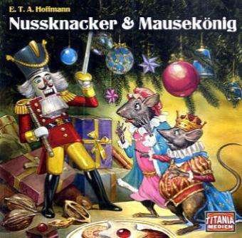 Cover for E.T.A. Hoffmann · Nussknacker&amp;Mausek.,CDA (Bok) (2010)