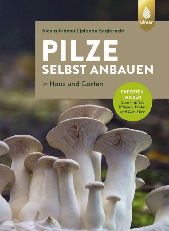 Cover for Krämer · Pilze selbst anbauen (Bok)