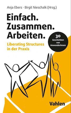 Cover for Anja Ebers · Einfach.Zusammen.Arbeiten (Paperback Book) (2022)