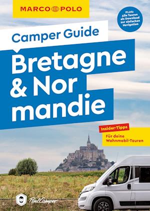 Cover for Ralf Johnen · MARCO POLO Camper Guide Bretagne &amp; Normandie (Book) (2022)