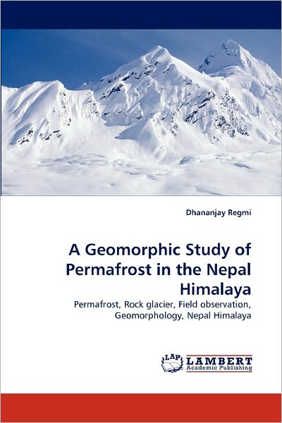 Cover for Regmi · A Geomorphic Study of Permafrost (Book)