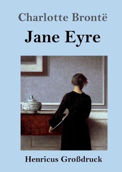 Cover for Charlotte Bronte · Jane Eyre (Grossdruck) (Paperback Book) (2019)